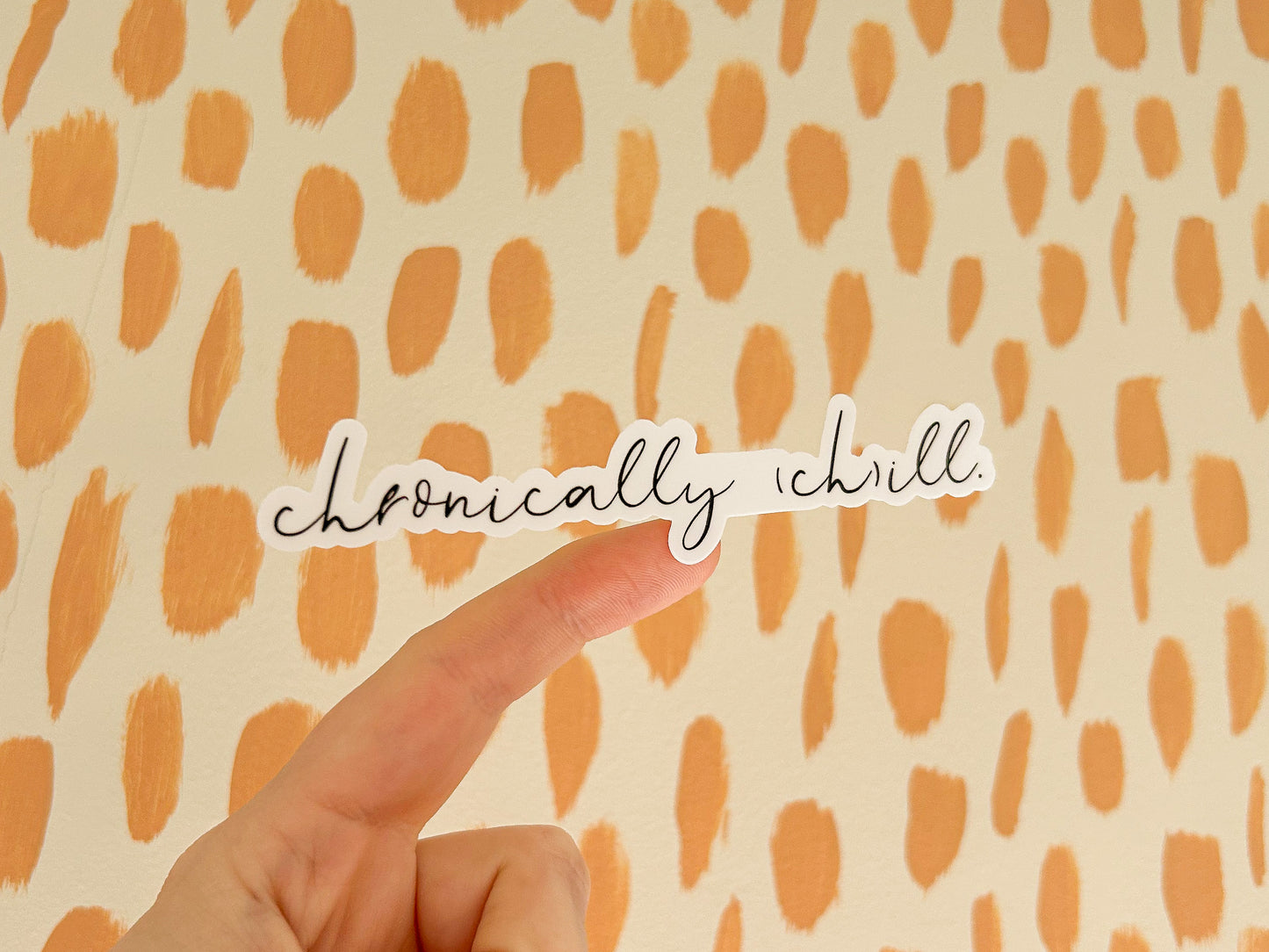 chronically (ch)ill sticker