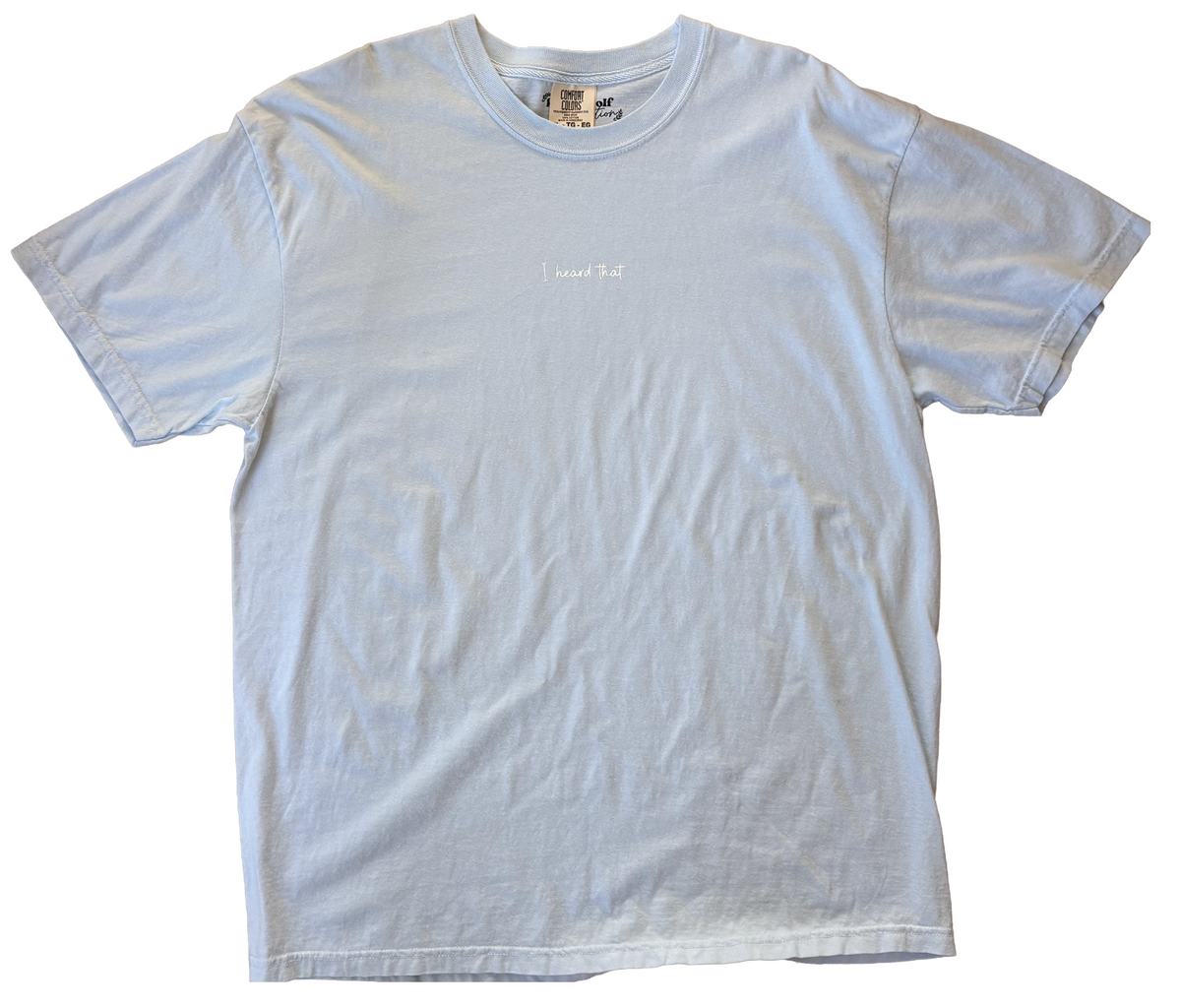 'i heard that' stethoscope tee